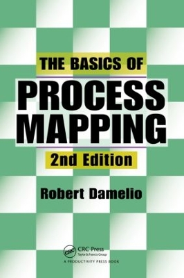 Basics of Process Mapping, 2nd Edition book