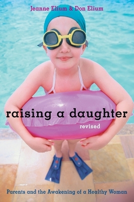 Raising A Daughter Revised book