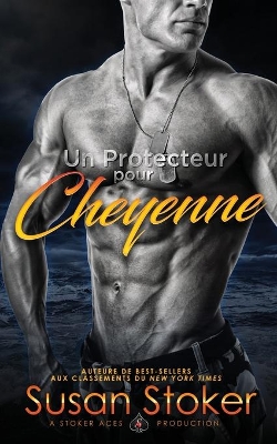 Un Protecteur Pour Cheyenne book