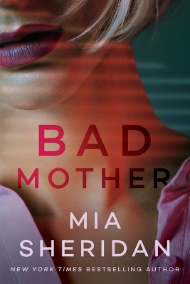 Bad Mother book