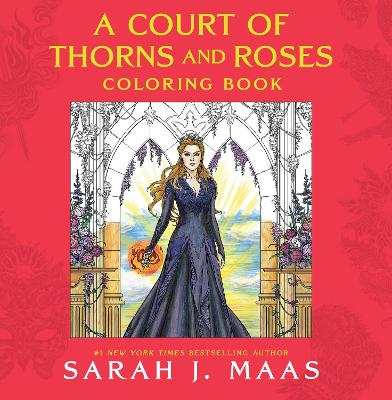 Court of Thorns and Roses Coloring Book book