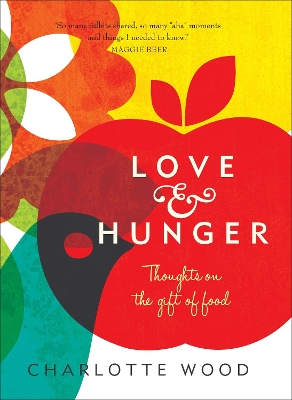 Love and Hunger book