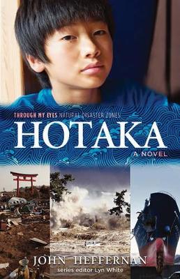 Hotaka: Through My Eyes - Natural Disaster Zones book