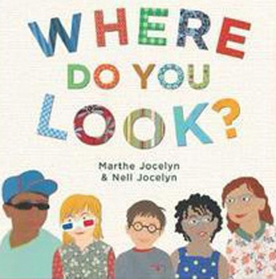 Where Do You Look? book