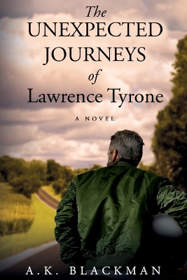 The Unexpected Journeys of Lawrence Tyrone book