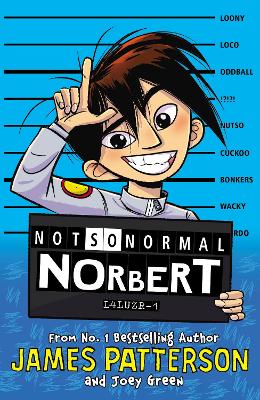 Not So Normal Norbert by James Patterson