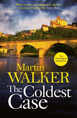 The Coldest Case: Riveting murder mystery set in rural France book