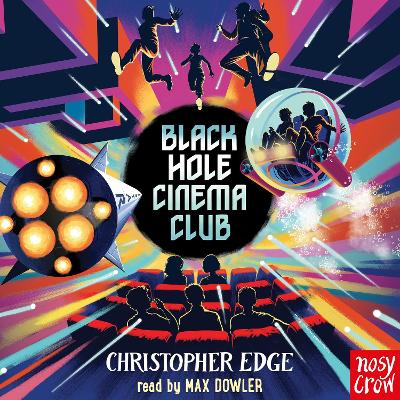Black Hole Cinema Club by Christopher Edge