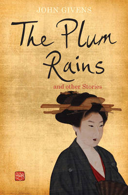 Plum Rains and Other Stories book