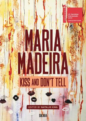 Maria Madeira: Kiss and Don't Tell book