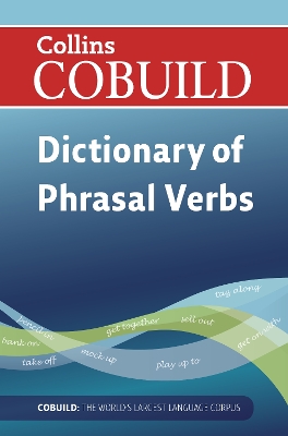 Dictionary of Phrasal Verbs book