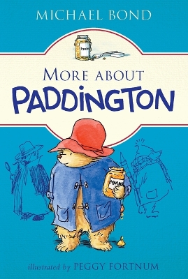 More about Paddington by Michael Bond