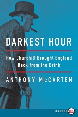 Darkest Hour by Anthony McCarten