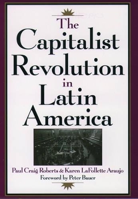 The Capitalist Revolution in Latin America book