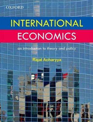 International Economics by Rajat Acharyya