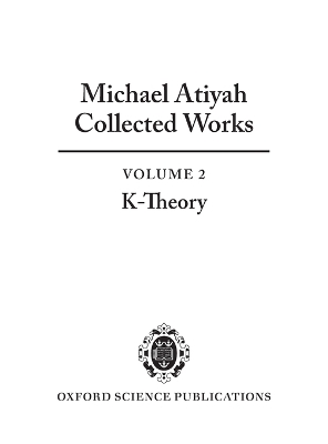 Michael Atiyah Collected Works by Michael Atiyah