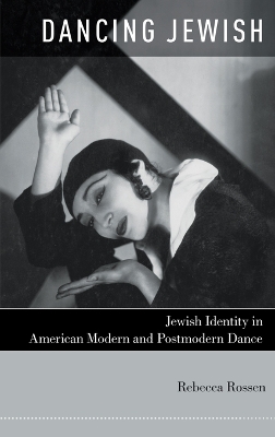 Dancing Jewish by Rebecca Rossen