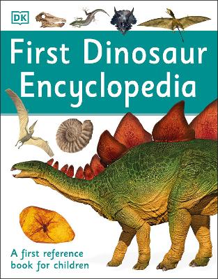 First Dinosaur Encyclopedia book