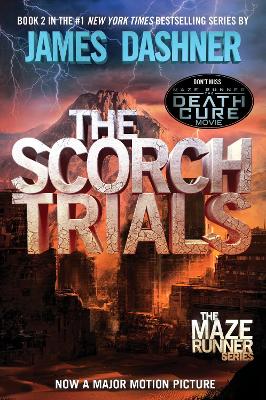 Scorch Trials (Maze Runner, Book Two) book