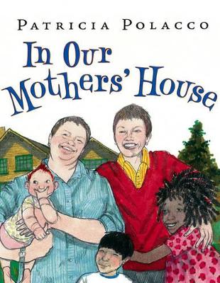 In Our Mothers' House book