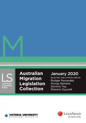 Australian Migration Legislation Collection, January 2020 book