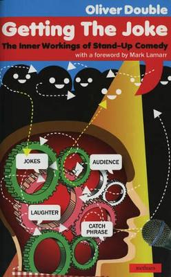 Getting The Joke: The Art of Stand-up Comedy book