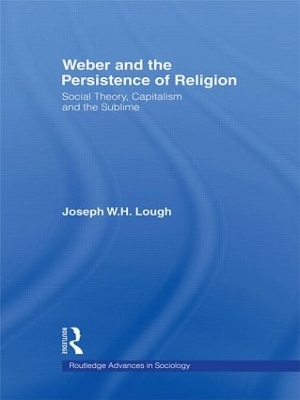 Weber and the Persistence of Religion book