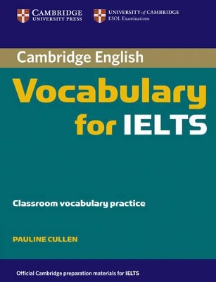 Cambridge Vocabulary for IELTS without Answers book