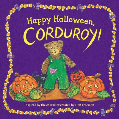 Happy Halloween, Corduroy! book