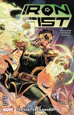 Iron Fist: The Shattered Sword book