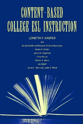 Content-Based College ESL Instruction book