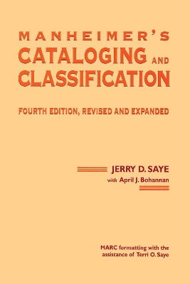 Manheimer's Cataloging and Classification book