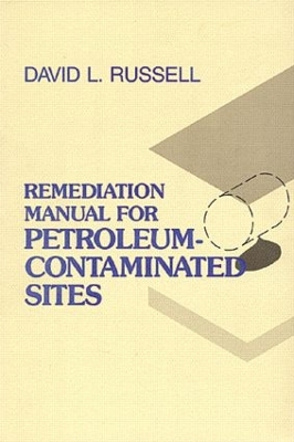 Remediation Manual for Petroleum-Contaminated Sites book