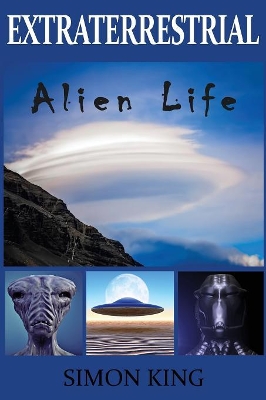 Extraterrestrial: Alien Life book