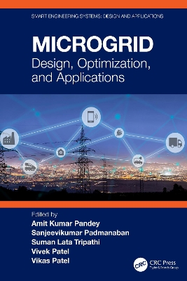 Microgrid: Design, Optimization, and Applications book