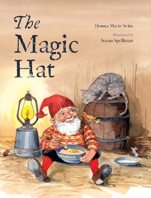 The Magic Hat by Donna Marie Seim