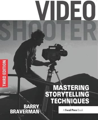 Video Shooter by Barry Braverman