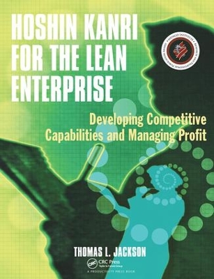 Hoshin Kanri for the Lean Enterprise by Thomas L. Jackson