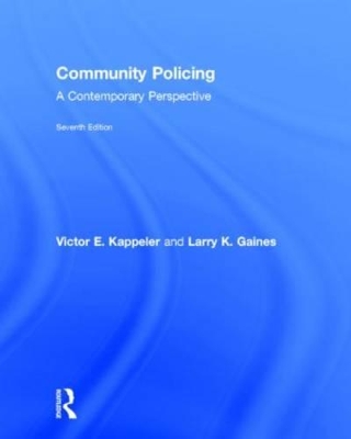 Community Policing by Victor E. Kappeler