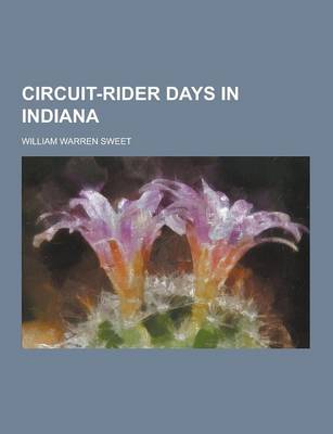 Circuit-Rider Days in Indiana book