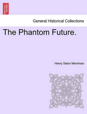 The Phantom Future. book