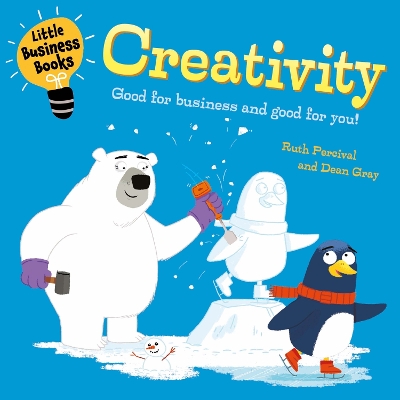 Little Business Books: Creativity by Ruth Percival