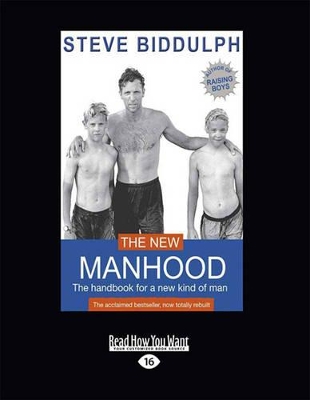 New Manhood by Steve Biddulph