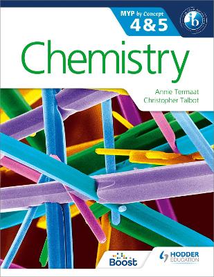 Chemistry for the IB MYP 4 & 5 book