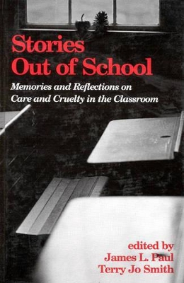 Stories Out of School by James L. Paul
