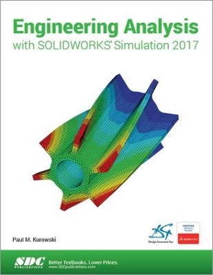 Engineering Analysis with SOLIDWORKS Simulation 2017 book