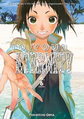 To Your Eternity 6 book