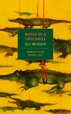 Notes Of A Crocodile book