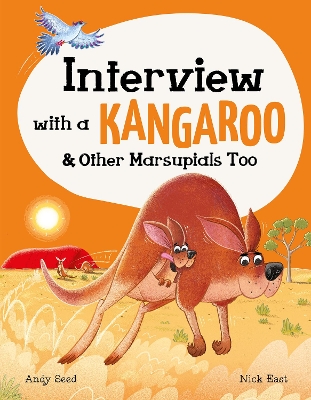 Interview with a Kangaroo: And Other Marsupials Too book