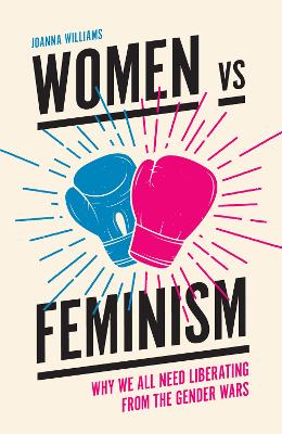 Women vs Feminism book